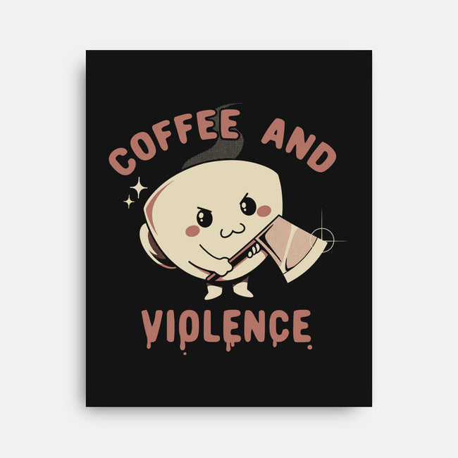Coffee And Violence-None-Stretched-Canvas-tobefonseca