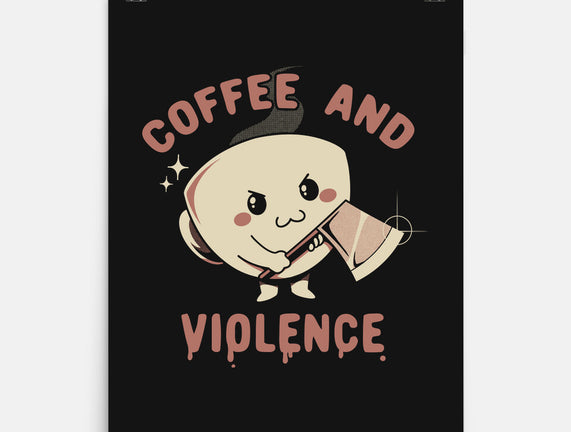 Coffee And Violence
