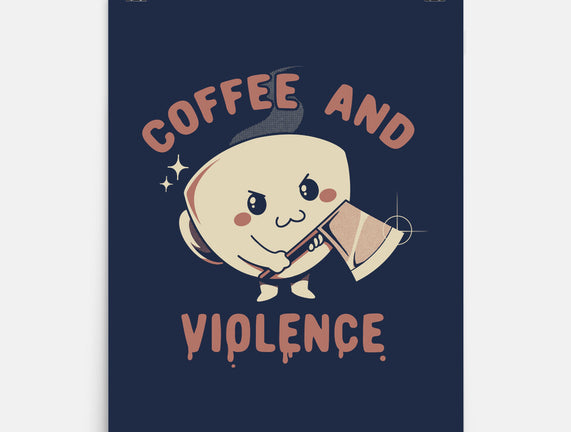 Coffee And Violence