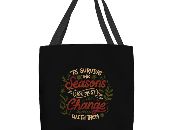 You Must Change With Them