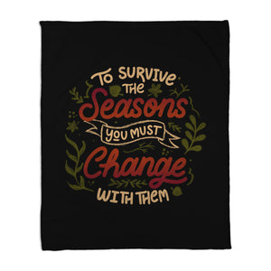 You Must Change With Them