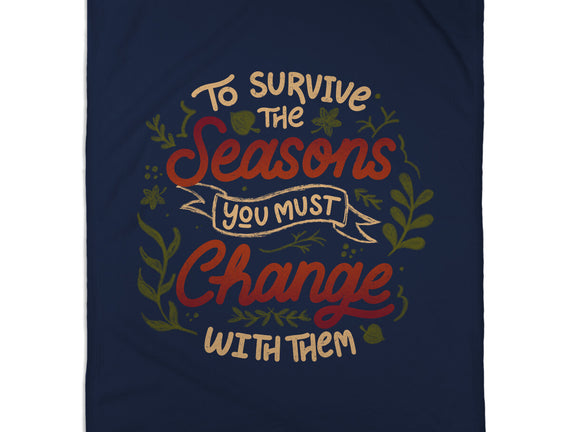 You Must Change With Them