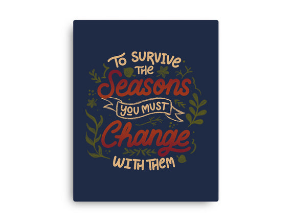 You Must Change With Them