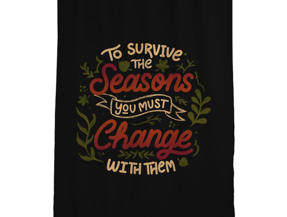 You Must Change With Them