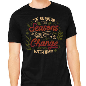 You Must Change With Them