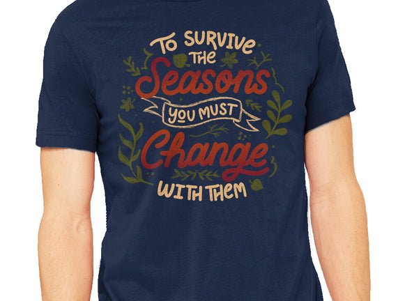 You Must Change With Them