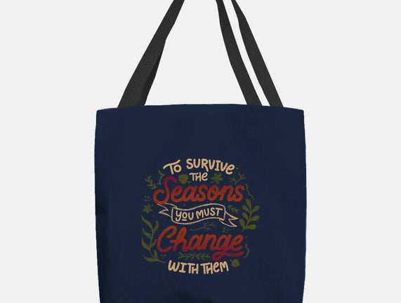 You Must Change With Them