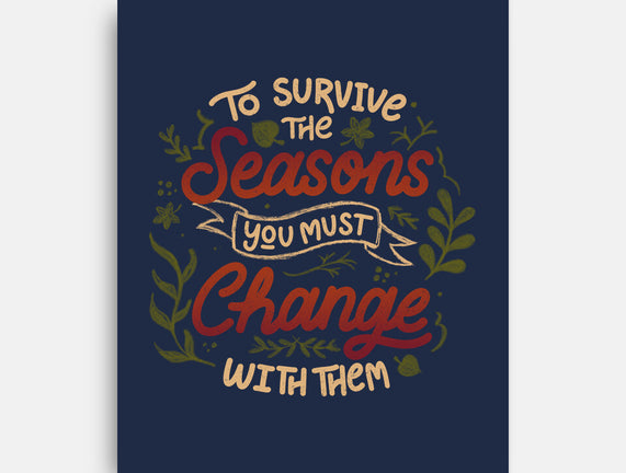 You Must Change With Them