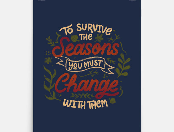 You Must Change With Them