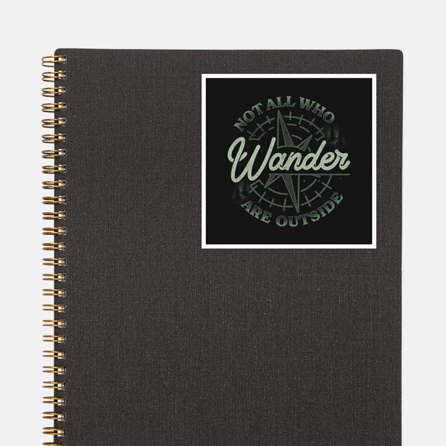 Not All Who Wander Are Outside-None-Glossy-Sticker-tobefonseca
