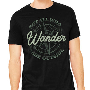 Not All Who Wander Are Outside