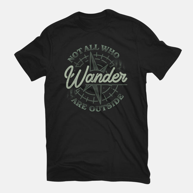 Not All Who Wander Are Outside-Womens-Fitted-Tee-tobefonseca