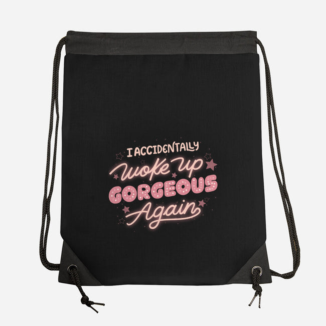 I Accidentally Woke Up Gorgeous Again-None-Drawstring-Bag-tobefonseca