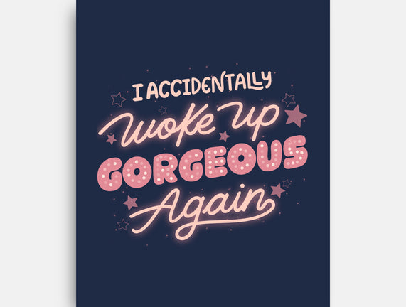 I Accidentally Woke Up Gorgeous Again