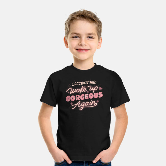 I Accidentally Woke Up Gorgeous Again-Youth-Basic-Tee-tobefonseca