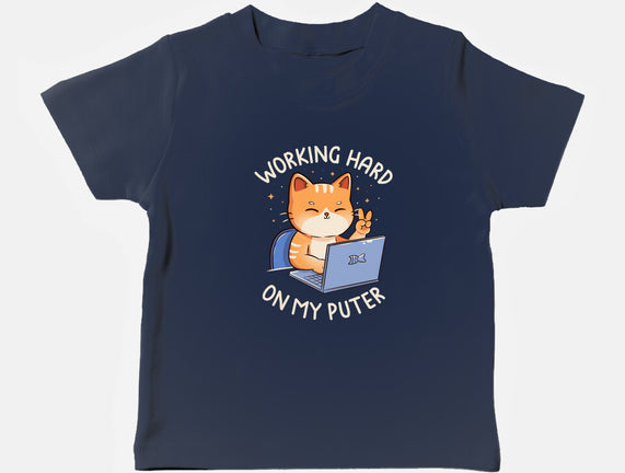 Working Hard On My Puter