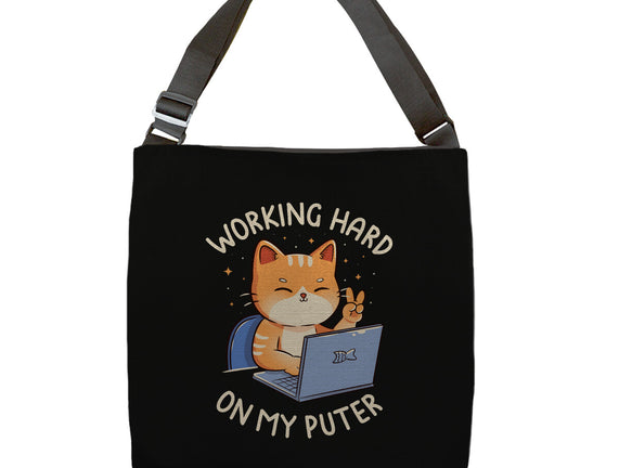Working Hard On My Puter