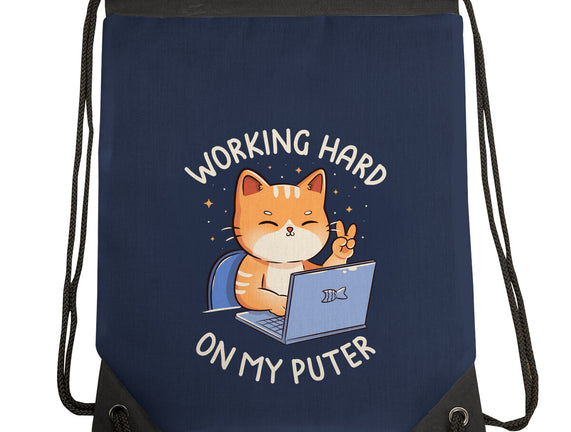Working Hard On My Puter