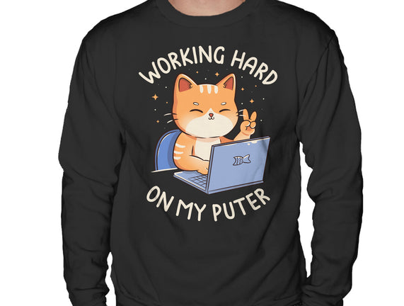 Working Hard On My Puter