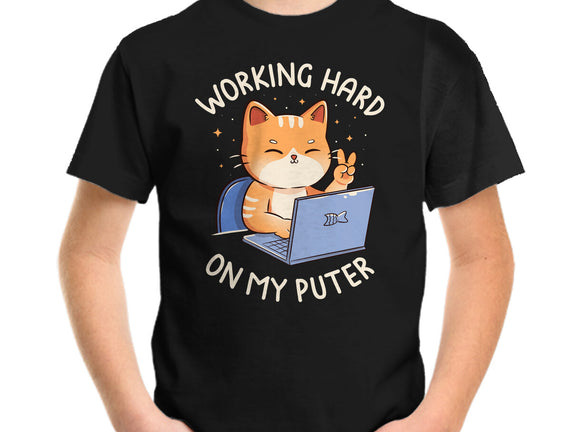 Working Hard On My Puter
