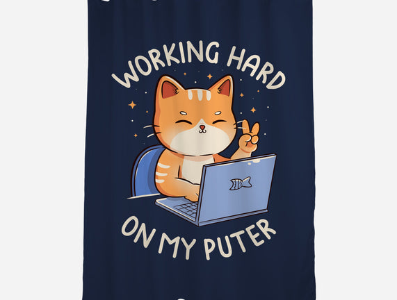Working Hard On My Puter