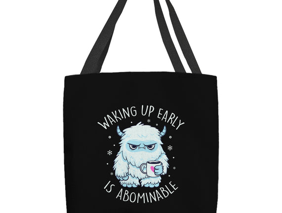 Waking Up Early Is Abominable