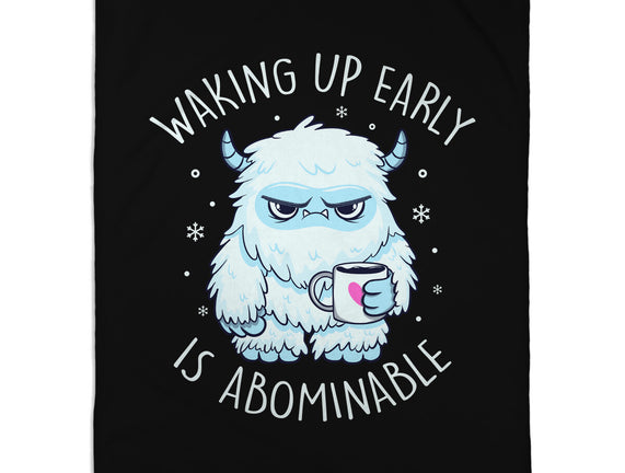 Waking Up Early Is Abominable