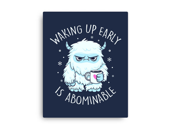 Waking Up Early Is Abominable