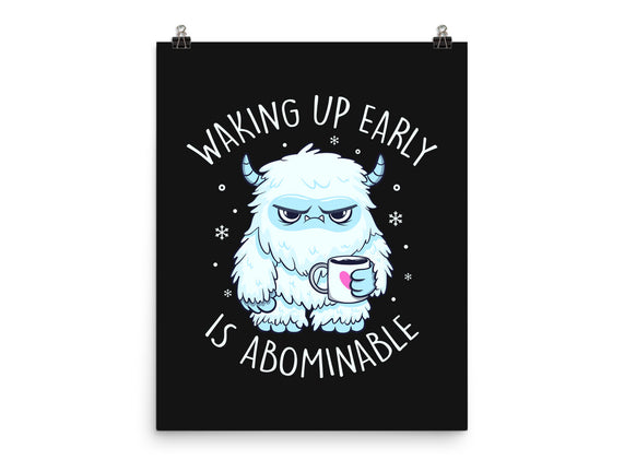 Waking Up Early Is Abominable