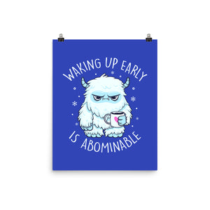 Waking Up Early Is Abominable