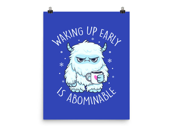 Waking Up Early Is Abominable