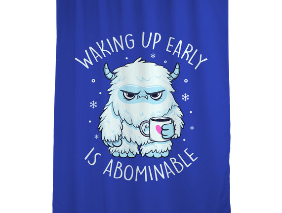 Waking Up Early Is Abominable