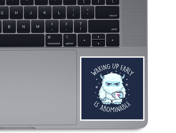 Waking Up Early Is Abominable