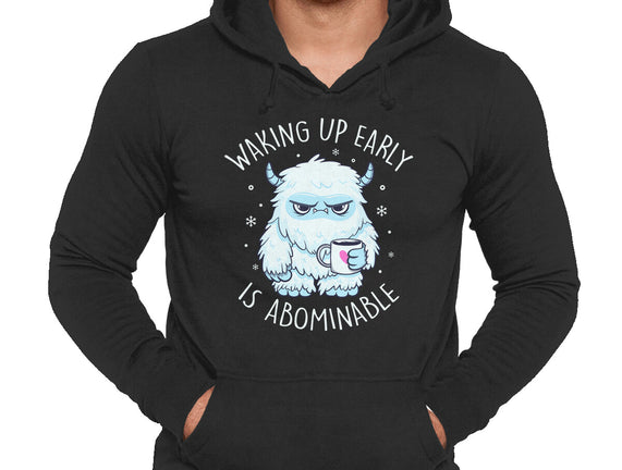 Waking Up Early Is Abominable