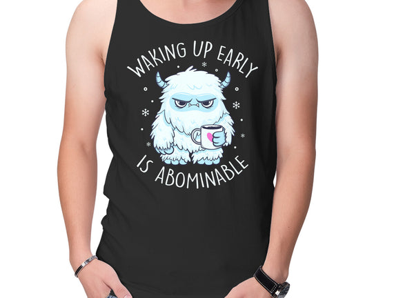 Waking Up Early Is Abominable