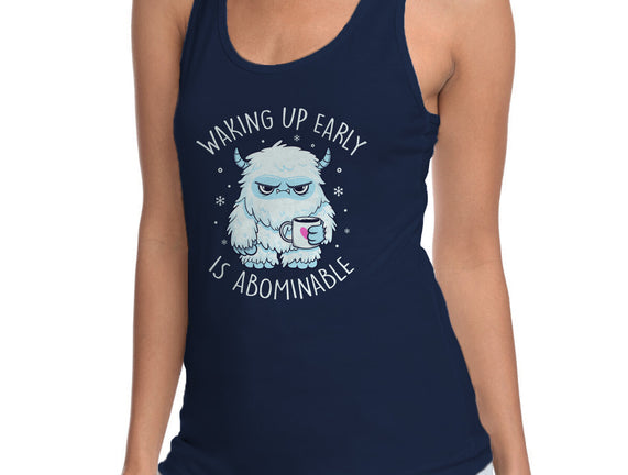 Waking Up Early Is Abominable