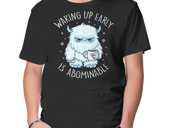 Waking Up Early Is Abominable
