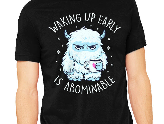Waking Up Early Is Abominable