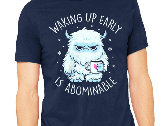 Waking Up Early Is Abominable