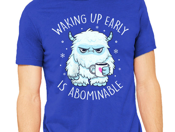 Waking Up Early Is Abominable