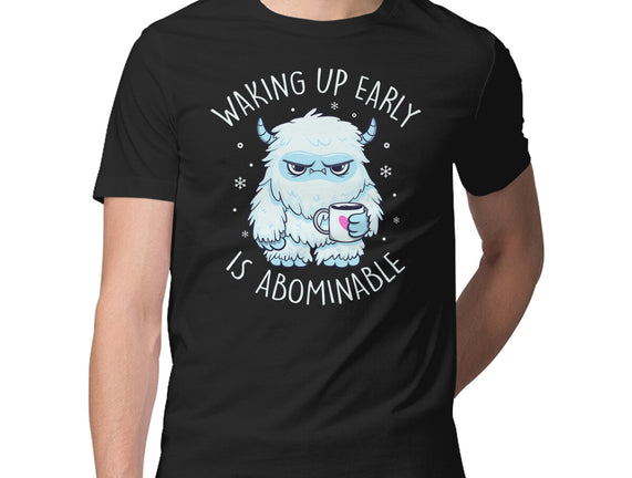 Waking Up Early Is Abominable