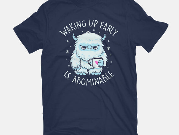 Waking Up Early Is Abominable