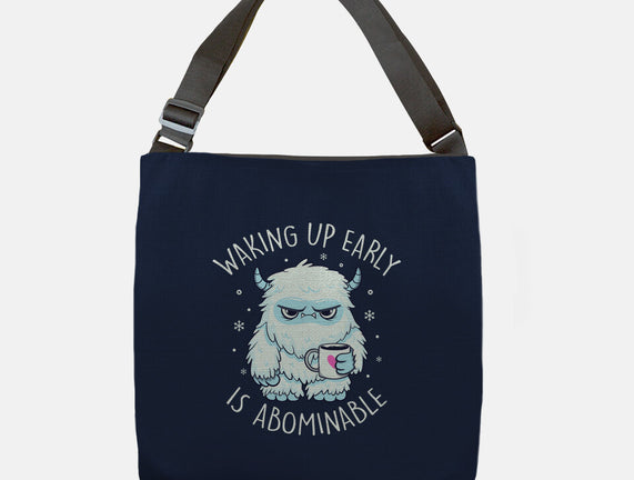 Waking Up Early Is Abominable