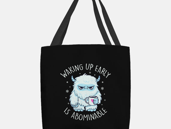 Waking Up Early Is Abominable