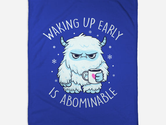 Waking Up Early Is Abominable