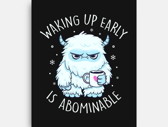 Waking Up Early Is Abominable