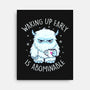 Waking Up Early Is Abominable-None-Stretched-Canvas-tobefonseca