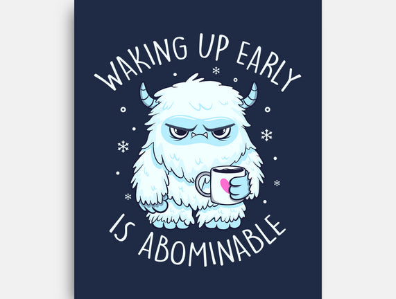 Waking Up Early Is Abominable