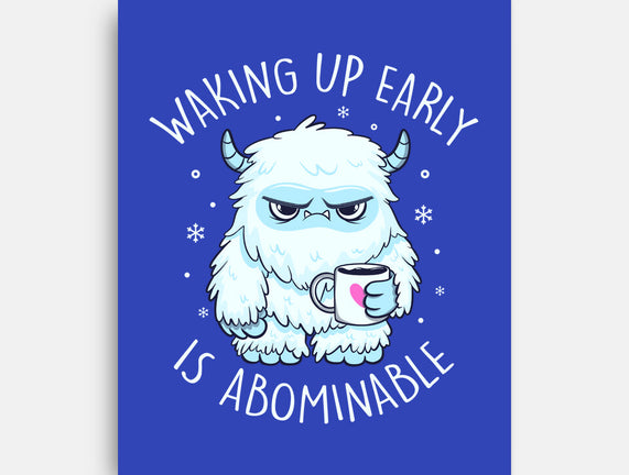 Waking Up Early Is Abominable