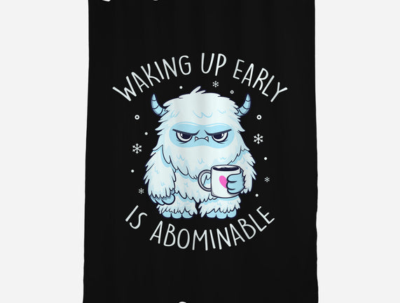 Waking Up Early Is Abominable